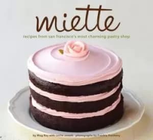 Miette - Meg Ray|Leslie Jonath - Hardback - Used