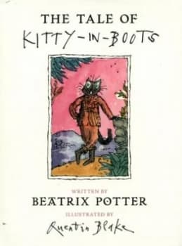 The Tale of Kitty-in-Boots by Beatrix Potter Hardback