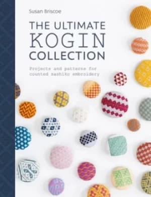 The Ultimate Kogin Collection by Susan Briscoe