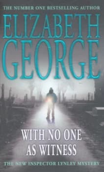 With No One As Witness by Elizabeth George Paperback