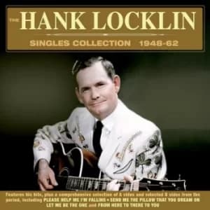 The Hank Locklin Singles Collection 1948-62 by Hank Locklin CD Album
