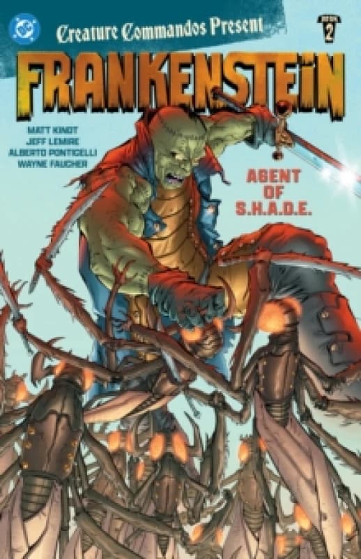 Creature Commandos Present: Frankenstein, Agent of S.H.A.D.E. Book Two Paperback / softback