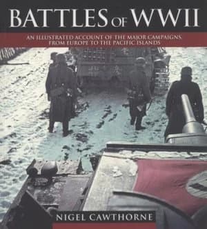 Battles of Wwii by Nigel Cawthorne Paperback