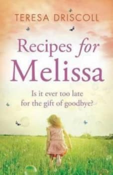 Recipes for Melissa by Teresa Driscoll Paperback