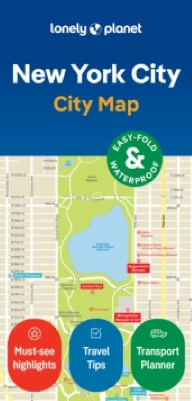 Lonely Planet New York City Map : Durable, Waterproof, Easy-Fold Planning Map with Attractions & Walking Tours Sheet map, folded