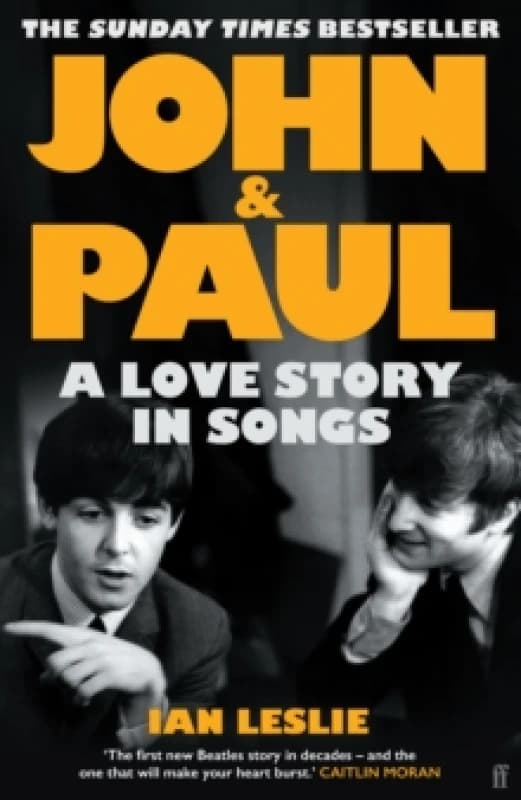 John & Paul. Hardback. By Ian Leslie Books