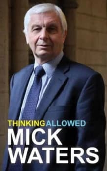 Thinking Allowed on Schooling by Mick Waters Paperback