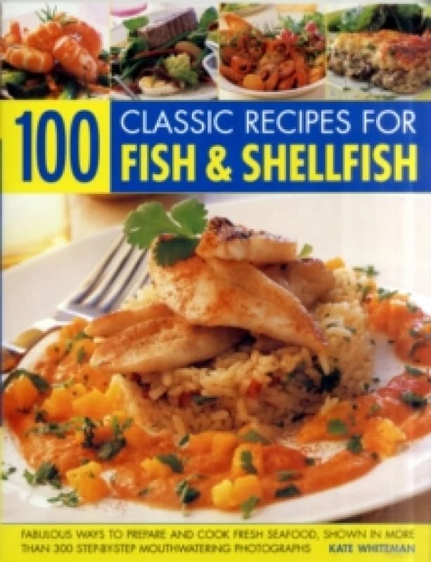 100 Classic Recipes for Fish and Shellfish Paperback / softback