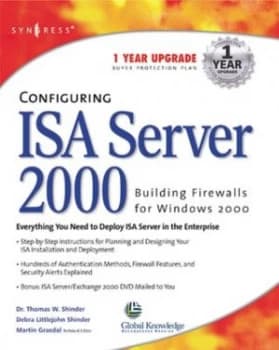 Configuring Isa Server 2000 by Syngress Book