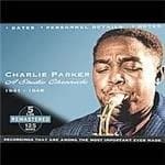 Charlie Parker - Studio Chronicle 1940-1948, A