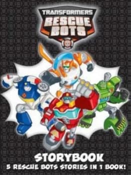 Transformers Rescue Bots Hardback