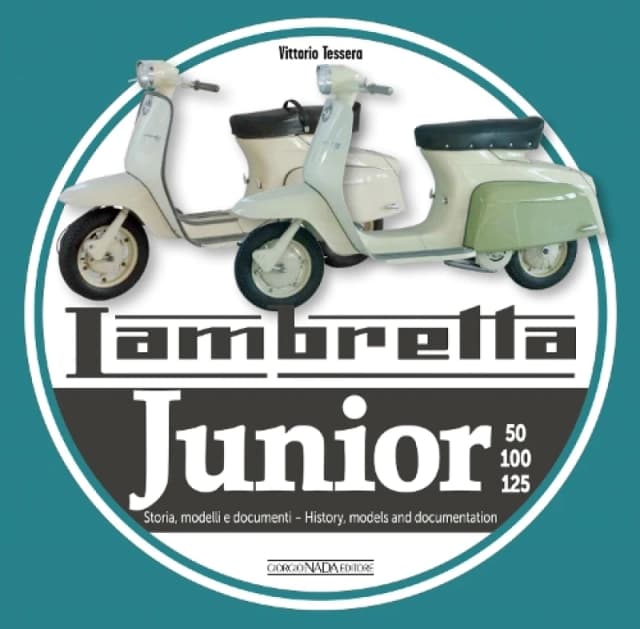 Lambreta Junior 50, 100, 125 : History, models and documents Paperback / softback