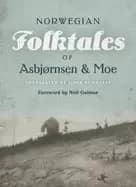 complete and original norwegian folktales of asbjornsen and moe