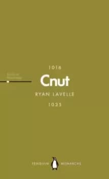 Cnut (Penguin Monarchs) : The North Sea King