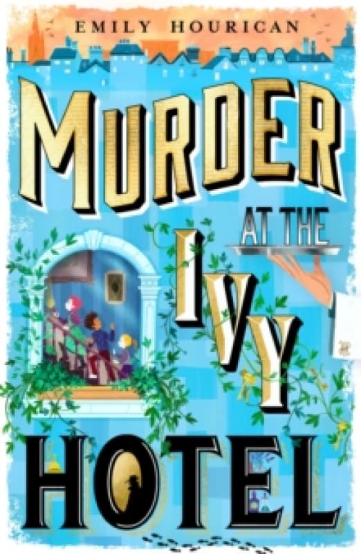 Murder at the Ivy Hotel Paperback / softback