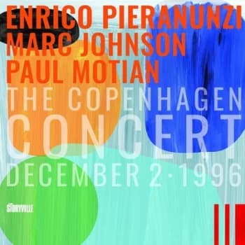 The Copenhagen Concert December 2 1996 by Enrico Pieranunzi, Marc Johnson & Paul Motian CD Album