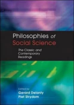 Philosophies of Social Science by Gerard Delanty Book
