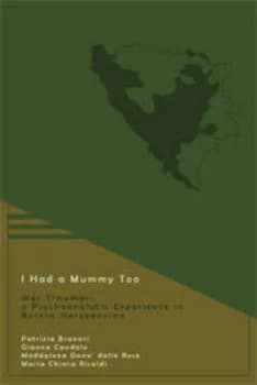 I Had a Mummy Too by Patrizia Brunori Paperback