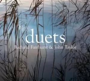 Richard Fairhurst & John Taylor - Duets CD Album - Used