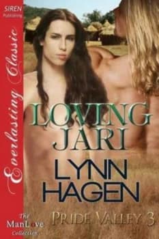 Loving Jari pride Valley 3 siren Publishing Everlasting Classic Manlove by Lynn Hagen Paperback