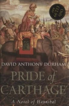 Pride of Carthage by David Anthony Durham Hardback