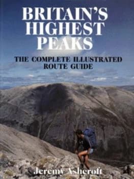 Britains Highest Peaks by Jeremy Ashcroft Paperback