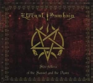 Storyteller of the Sunset and the Dawn by Eternal Samhain CD Album