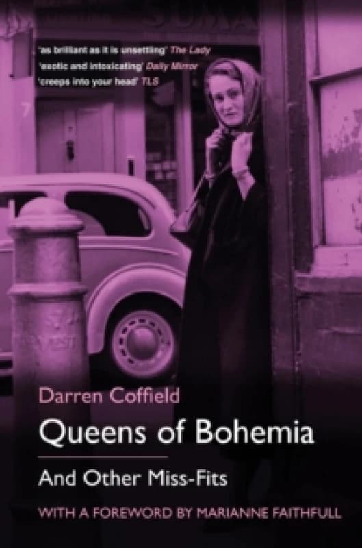 Queens of Bohemia : And Other Miss-Fits Paperback / softback