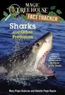 sharks and other predators a nonfiction companion to magic tree house merli