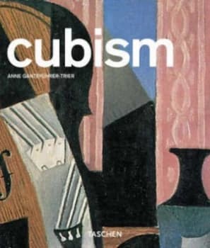 Cubism by Anne Gantefhrer-Trier and Uta Grosenick Paperback