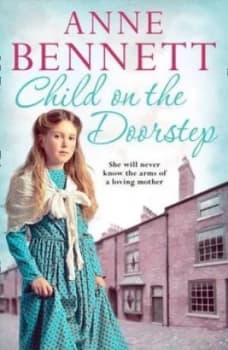 Child on the Doorstep by Anne Bennett Book