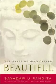 The state of mind called beautiful by Sayadaw