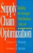 supply chain optimization building the strongest total business network