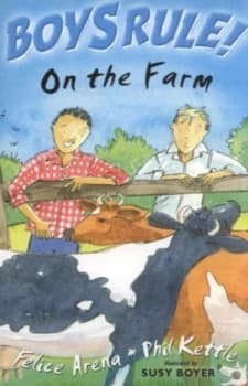 On the Farm by Felice Arena and Phil Kettle and Susy Boyer Paperback