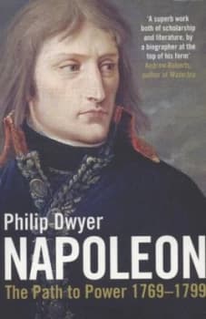 Napoleon by Philip Dwyer Paperback