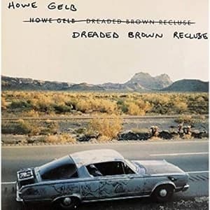 Howe Gelb - Dreaded Brown Recluse (RSD 2019) Vinyl