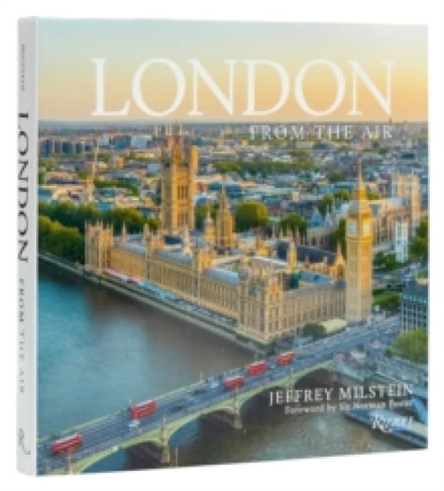 London from the Air. Hardback. By Jeff Milstein Books