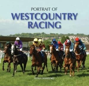 Portrait of Westcountry Racing by Fiona Crawford Hardback