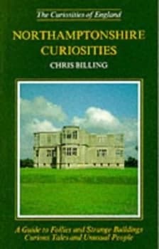 Northamptonshire Curiosities Paperback
