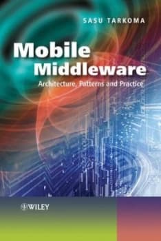 Mobile Middleware by Sasu Tarkoma Hardback