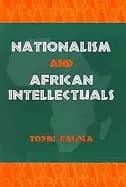 nationalism and african intellectuals