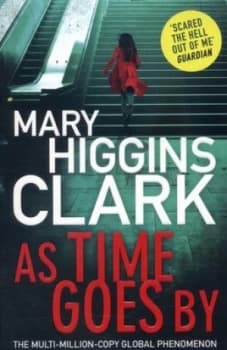 As Time Goes by by Mary Higgins Clark Paperback
