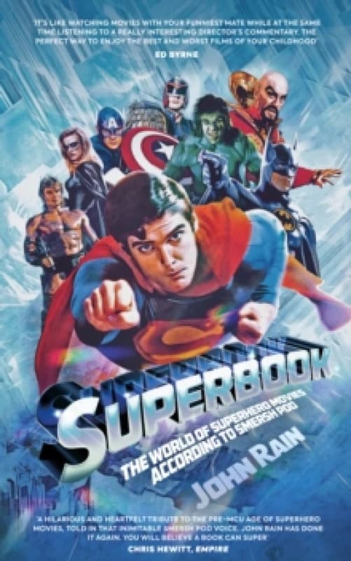 Superbook : The World of Superhero Movies According to Smersh Pod Paperback / softback