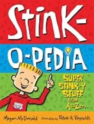 stink o pedia super stink y stuff from a to zzzzz