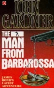 The Man from Barbarossa by John Gardner Paperback