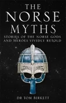 The Norse myths - Tom Birkett - Paperback - Used