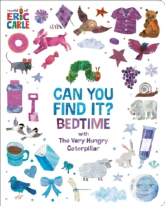 Can You Find It? Bedtime with The Very Hungry Caterpillar Board book