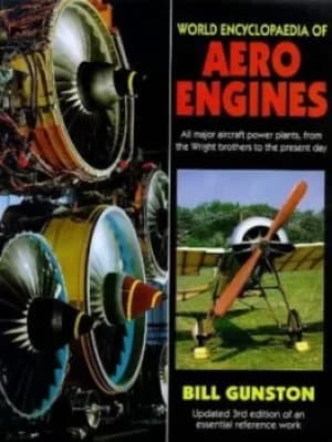 World encyclopaedia of aero engines by Bill Gunston
