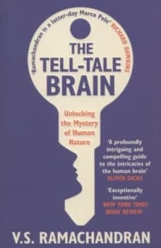 The Tell-Tale Brain by V. S. Ramachandran Paperback