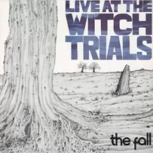 Live at the Witch Trials by The Fall CD Album